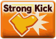 Strong Kick