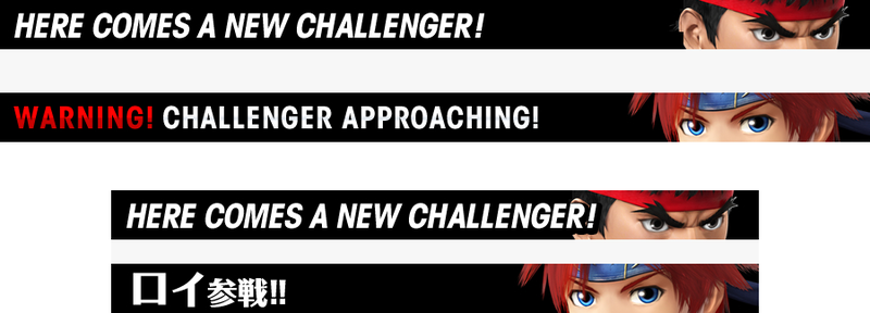 File:HERE COMES A NEW CHALLENGER!.png